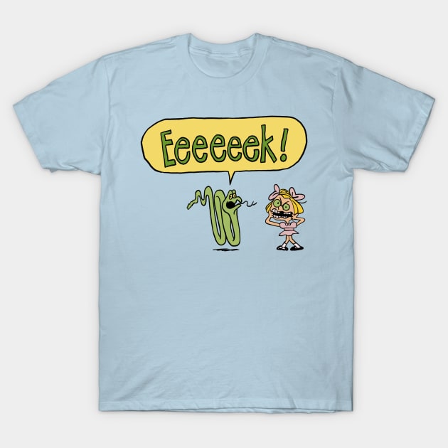 Eeeeeeek! T-Shirt by ThirteenthFloor